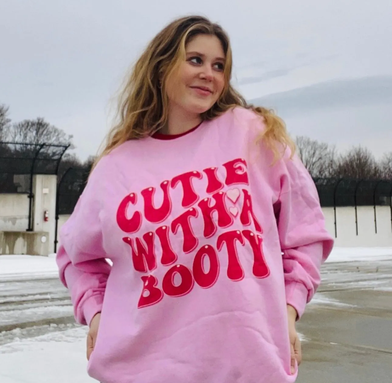 CUTIE WITH A BOOTY- CREWNECK